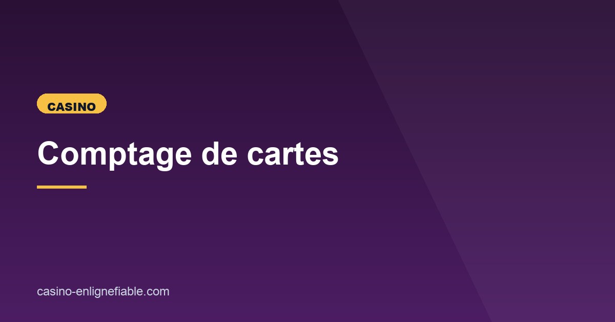 Illustration de l'article consacré au comptage de cartes en ligne