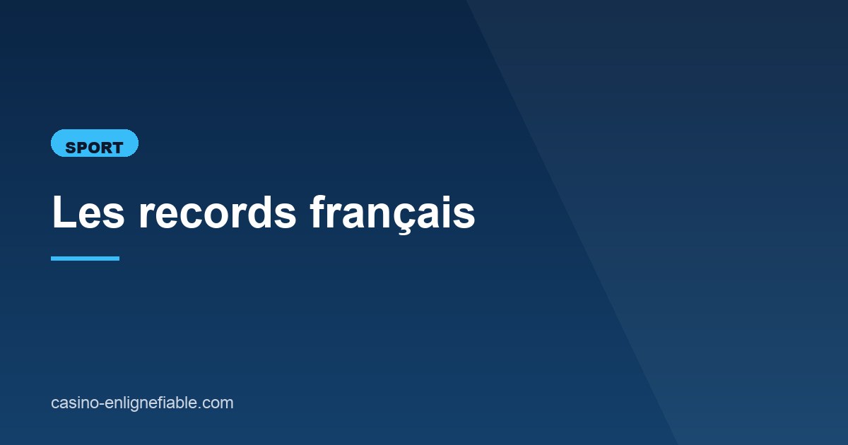 Illustration de l'article consacré aux records français